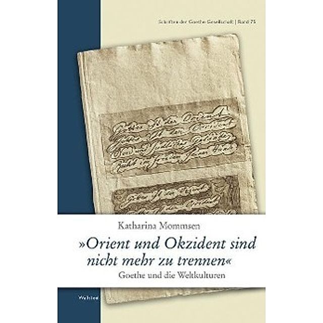 Orient Und Okzident Sind Nicht Mehr Zu Trennen Buch Versandkostenfrei