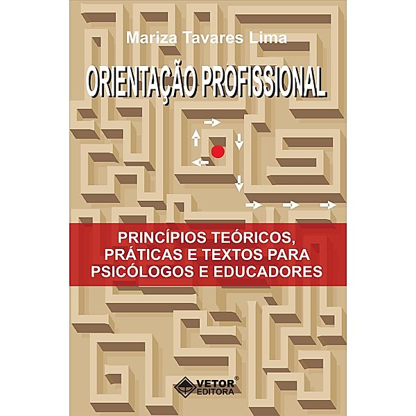 Orientação profissional, Mariza Tavares Lima