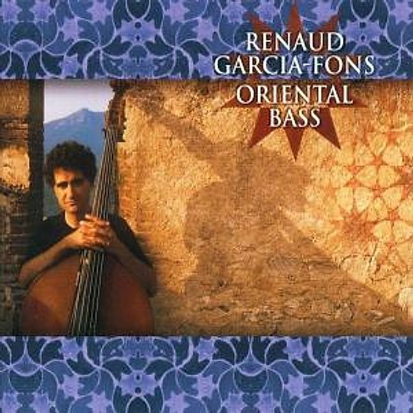 Oriental Bass, Renaud Garcia-Fons