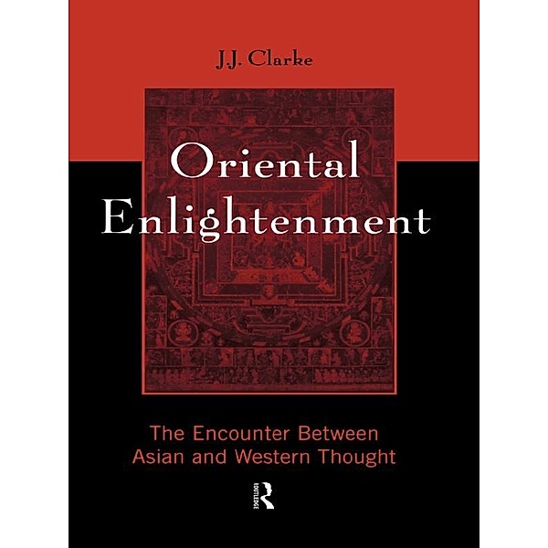 Oriental Enlightenment, J. J. Clarke