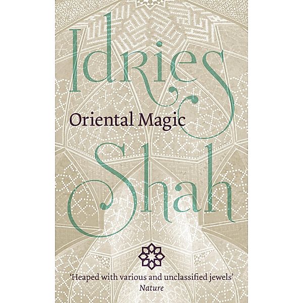 Oriental Magic, Idries Shah