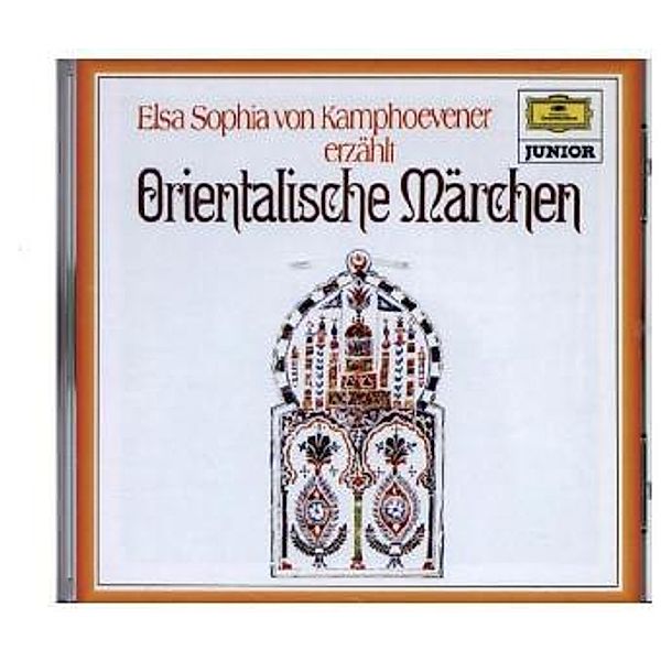 Orientalische Märchen, 1 Audio-CD, Elsa Sophia von Kamphoevener