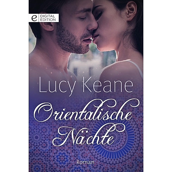 Orientalische Nächte, Lucy Keane