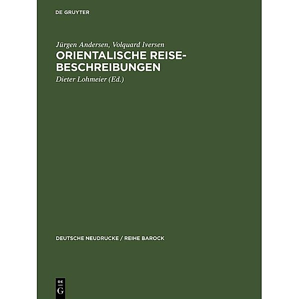 Orientalische Reise-Beschreibungen / Deutsche Neudrucke / Reihe Barock Bd.27, Jürgen Andersen, Volquard Iversen
