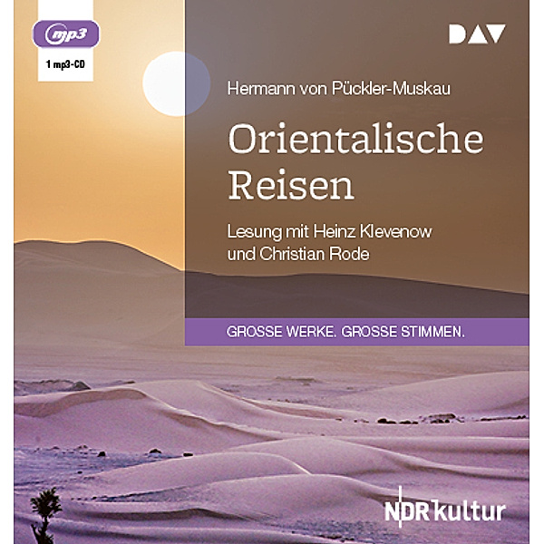 Orientalische Reisen,1 Audio-CD, 1 MP3, Hermann von Pückler-Muskau