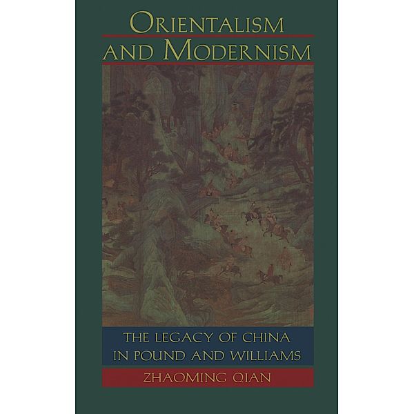 Orientalism and Modernism, Qian Zhaoming Qian