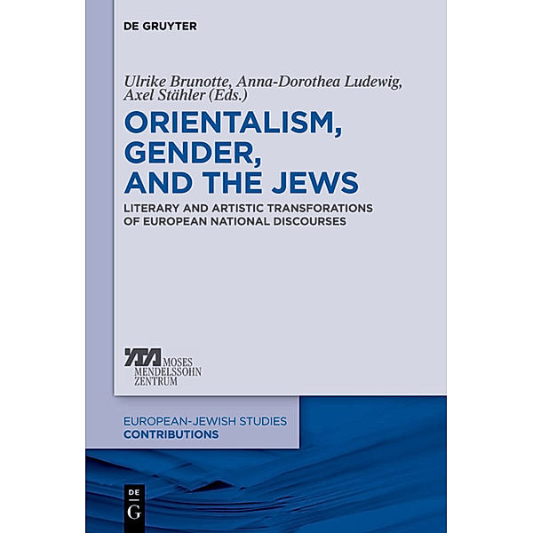 Orientalism, Gender, and the Jews