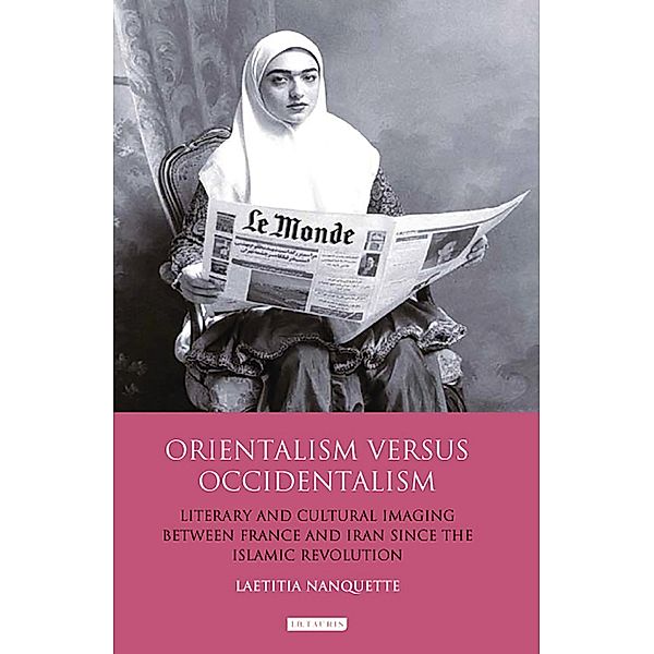 Orientalism Versus Occidentalism, Laetitia Nanquette