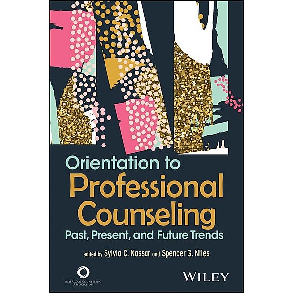 Orientation to Professional Counseling