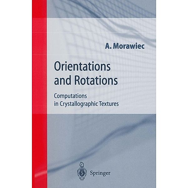 Orientations and Rotations, Adam Morawiec