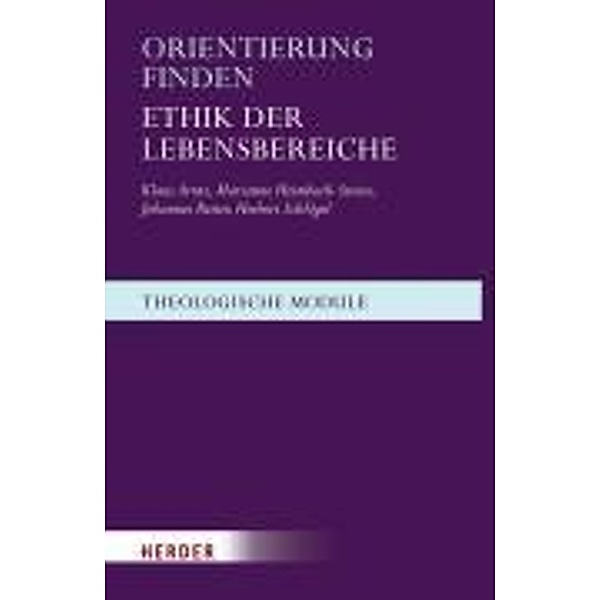 Orientierung finden, Klaus Arntz, Marianne Heimbach-Steins, Johannes Reiter, Herbert Schlögel