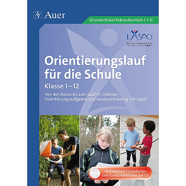 Orientierungslauf für die Schule, m. 1 CD-ROM, Daschiel, Döhler, Roche, Zangerl