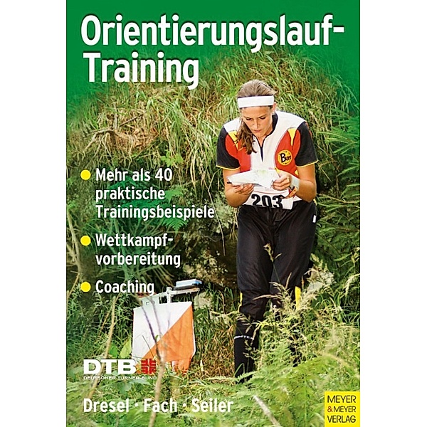 Orientierungslauf-Training, HEINZ HELGE FACH, Roland Seiler, Uwe Dresel