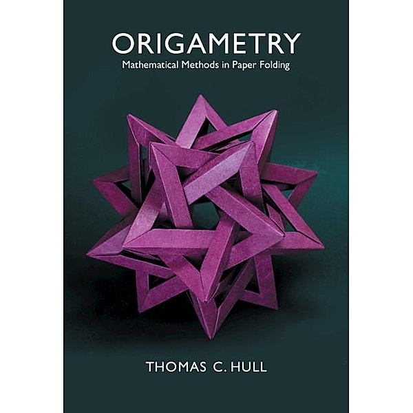 Origametry, Thomas C. Hull