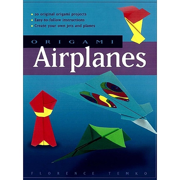 Origami Airplanes, Florence Temko