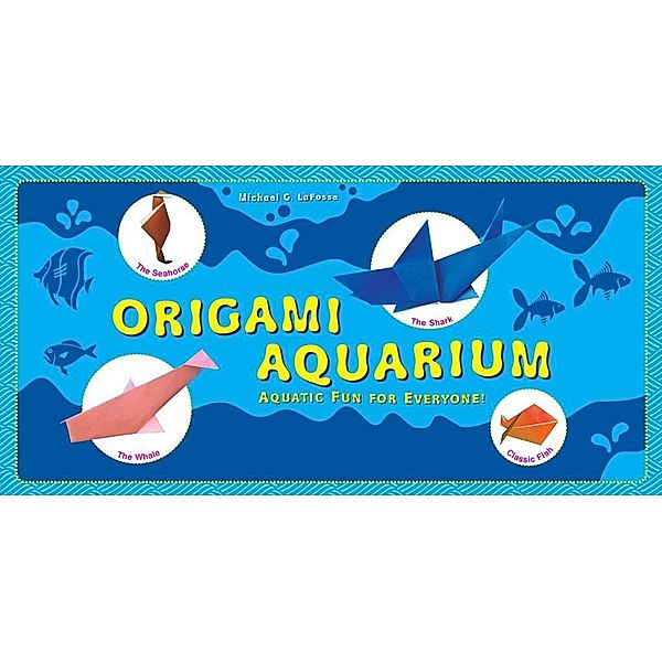 Origami Aquarium, Michael G. LaFosse