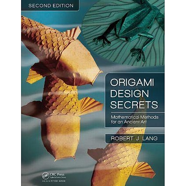Origami Design Secrets, Robert J. Lang