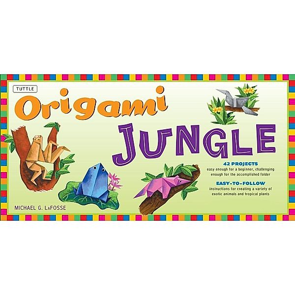 Origami Jungle Ebook, Michael G. LaFosse