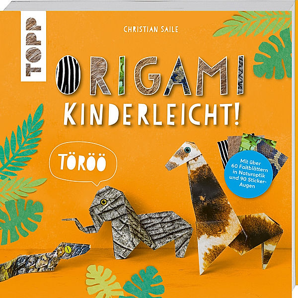 Origami kinderleicht!, Christian Saile