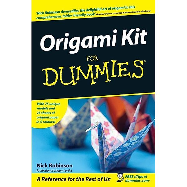 Origami Kit For Dummies, Nick Robinson