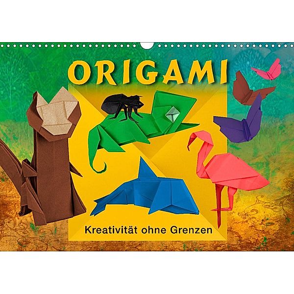 ORIGAMI - Kreativität ohne Grenzen (Wandkalender 2023 DIN A3 quer), Marion Krätschmer