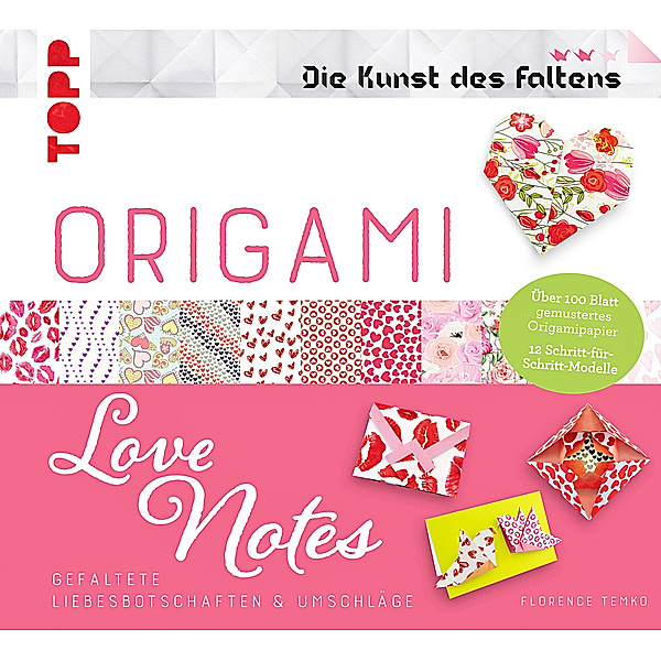 Origami Love Notes, Florence Temko