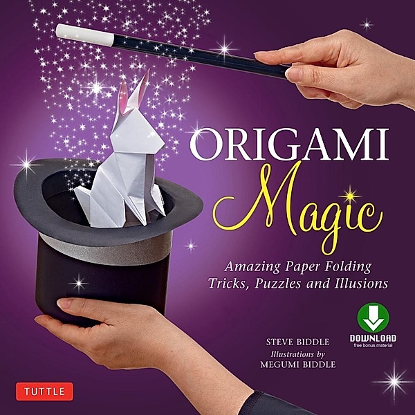 Origami Magic Ebook, Steve Biddle, Megumi Biddle
