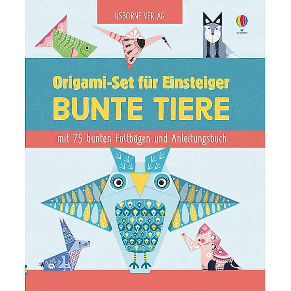 Origami-Set für Einsteiger – Bunte Tiere - mit 75 bunten Faltbögen und Anleitung, Lucy Bowman