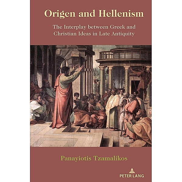 Origen and Hellenism, Panayiotis Tzamalikos
