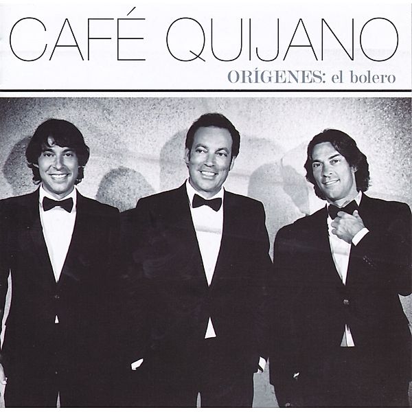 Origenes: El Bolero, Cafe Quijano