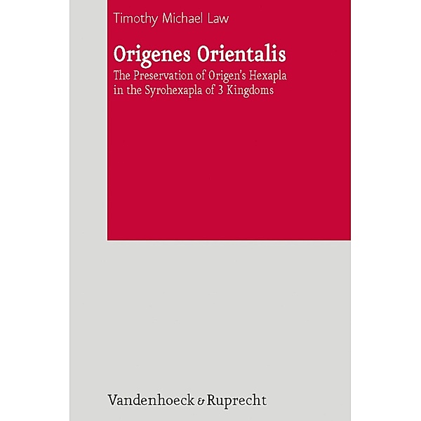 Origenes Orientalis / De Septuaginta Investigationes (DSI), Timothy Michael Law