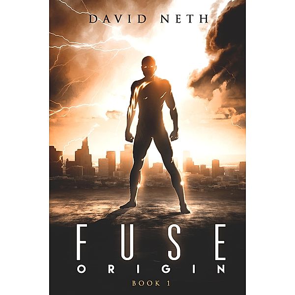Origin (Fuse, #1) / Fuse, David Neth