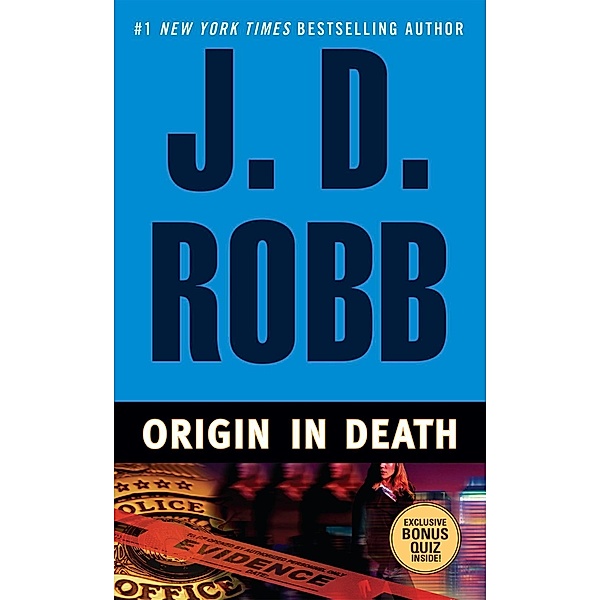 Origin In Death / In Death Bd.21, J. D. Robb