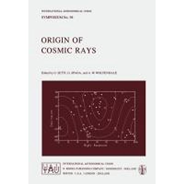 Origin of Cosmic Rays / International Astronomical Union Symposia Bd.94