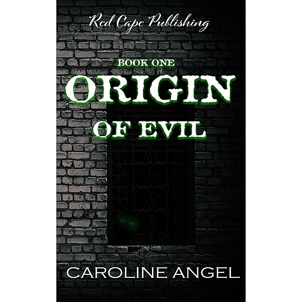 Origin of Evil / Origin of Evil, Caroline Angel