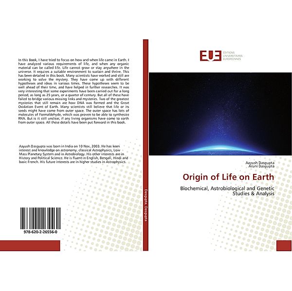 Origin of Life on Earth, Aayush Dasgupta, Aruni Dasgupta