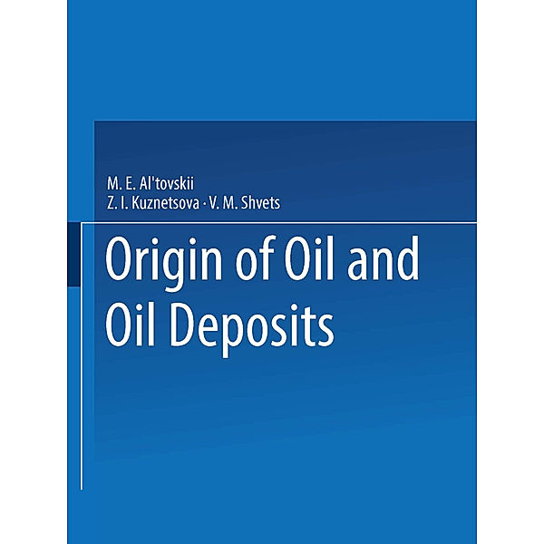 Origin of Oil and Oil Deposits, M. E. Al tovskii