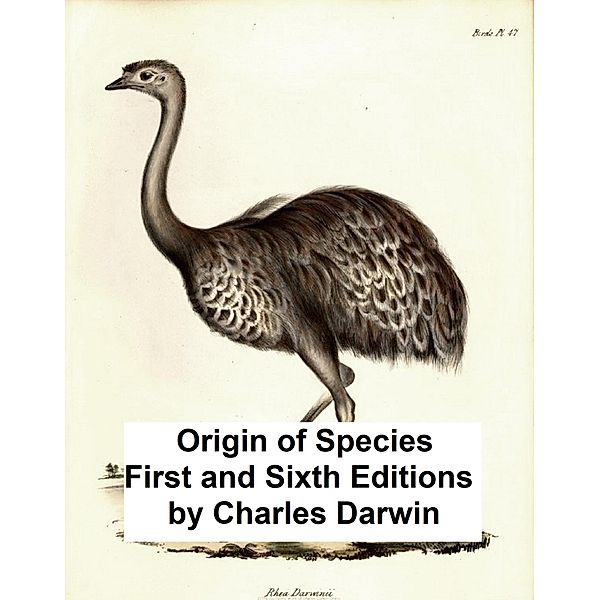 Origin of Speicies First and Sixth Editions, Charles Darwin