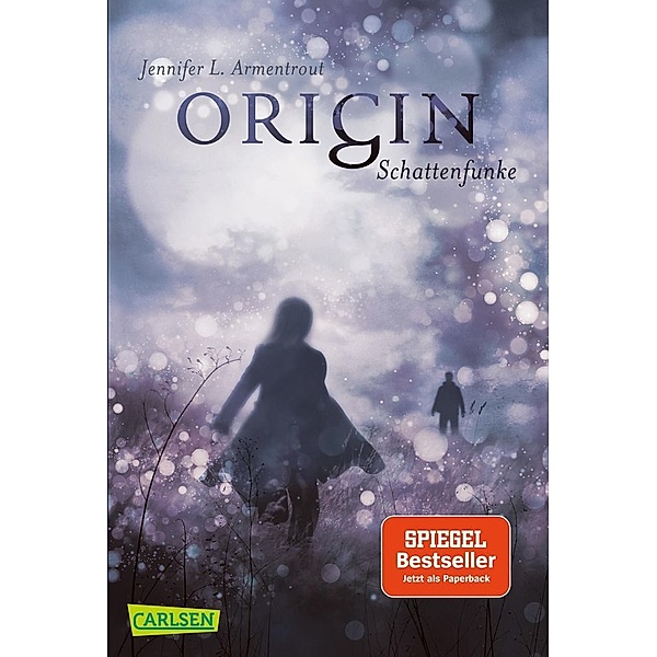 Origin. Schattenfunke / Obsidian Bd.4, Jennifer L. Armentrout