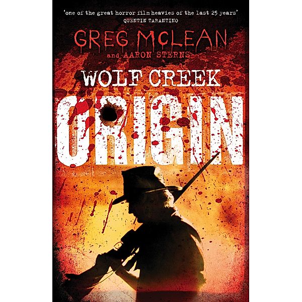 Origin: Wolf Creek Book 1, Greg McLean