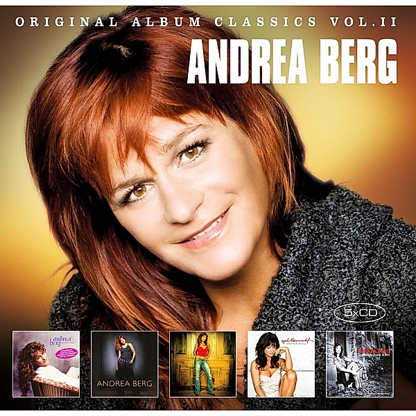 Original Album Classics Vol. II (Machtlos / Du bist frei / Du / Splitternackt / Zwischen Himmel und Erde) (5 CDs), Andrea Berg