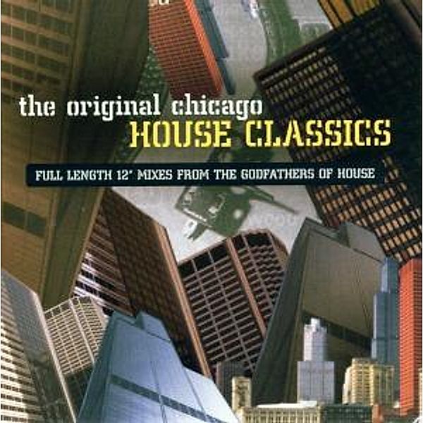 Original Chicago House Classic, Diverse Interpreten