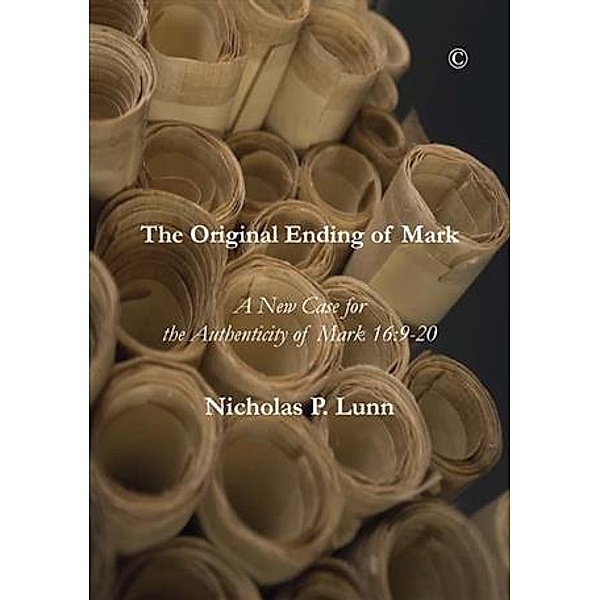 Original Ending of Mark, Nicholas P. Lunn