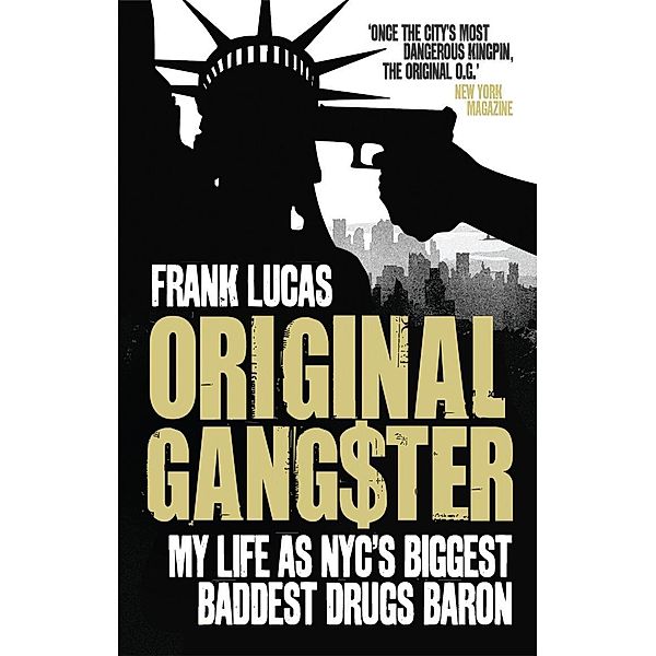 Original Gangster, Frank Lucas