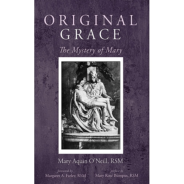 Original Grace, Mary AquinRSM O'Neill