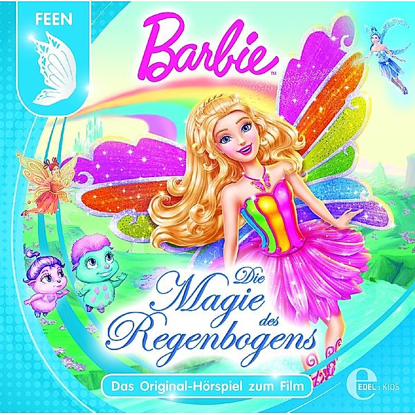 Original Hörspiel Z.Film-Die Magie Des Regenbogens, Barbie Fairytopia