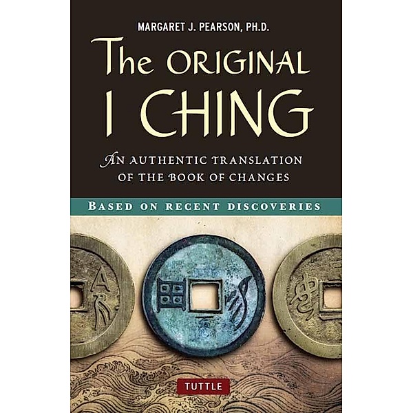 Original I Ching, Margaret J. Pearson