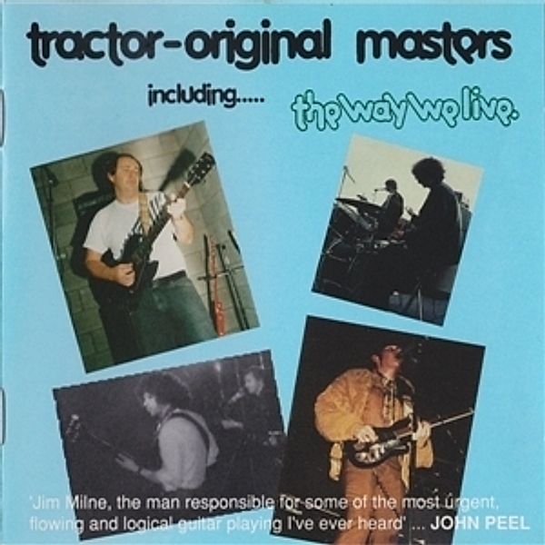 Original Masters (Including The Way We Live), Tractor