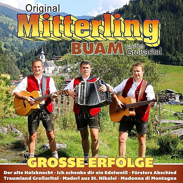 Original Mitterling Buam - Grosse Erfolge 2CD, Original Mitterling Buam