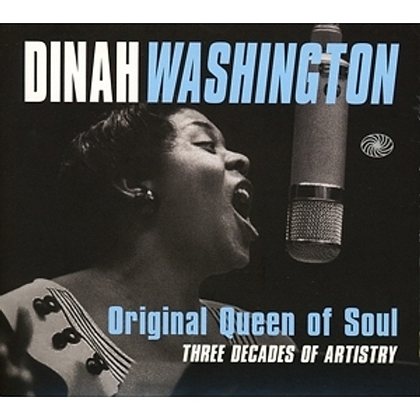 Original Queen Of Soul, Dinah Washington